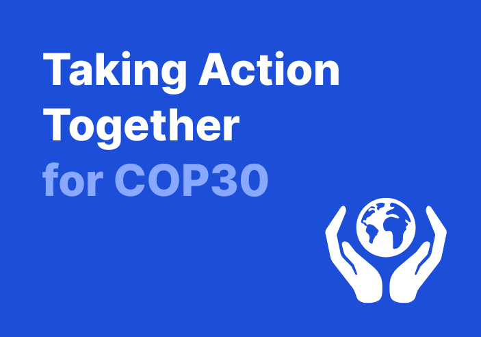 Taking Action Together for COP30